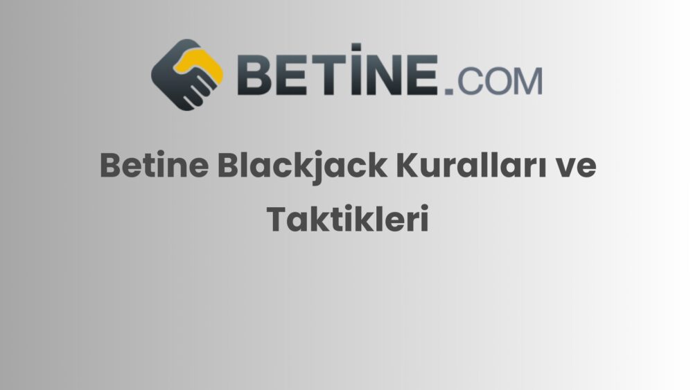 betine blackjack kurallari ve taktikleri 348