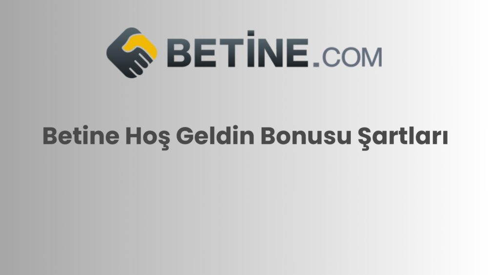 betine hos geldin bonusu sartlari 183