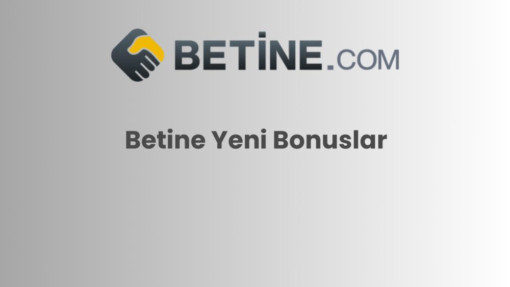 betine yeni bonuslar 249