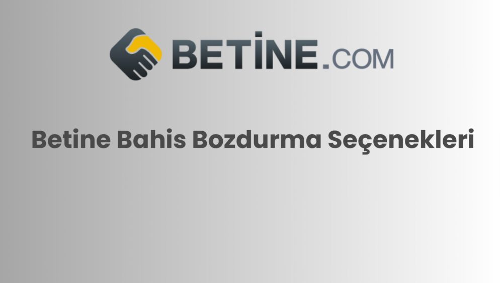 betine bahis bozdurma secenekleri 839
