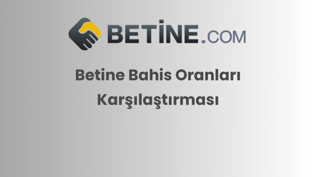 betine bahis oranlari karsilastirmasi 880