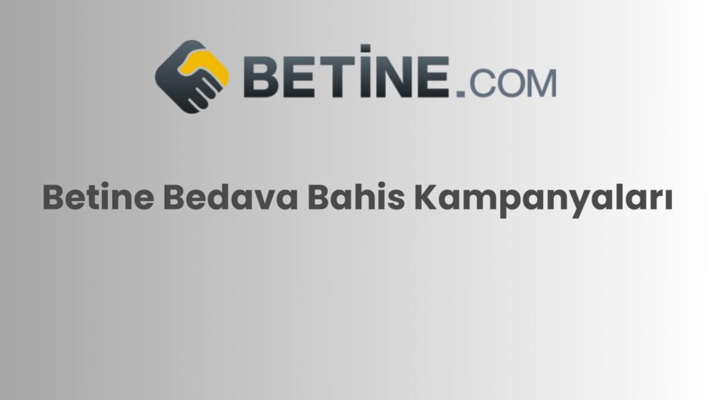 betine bedava bahis kampanyalari 829