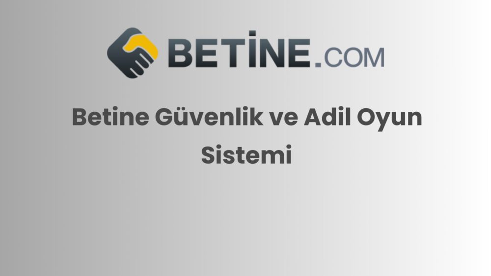 betine guvenlik ve adil oyun sistemi 782